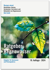 <p>Die 10. Auflage des Ratgebers Regenwasser der Mall GmbH geht auf die aktuellsten Themen der Stadthydrologie ein. </p>